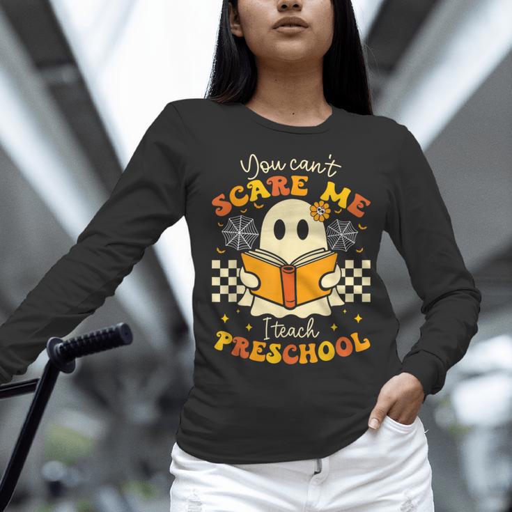 You Can't Scare Me I Teach Preschool Teacher Halloween Ghost Women Long Sleeve T-Shirt, gift for family, gift for coworker You Can't Scare Me I Teach Preschool Teacher Halloween Ghost Women Long Sleeve T-Shirt, gift for family, gift for coworker