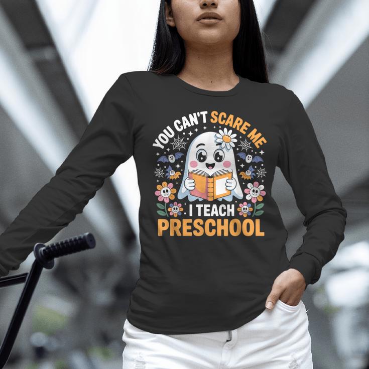 You Can't Scare Me I Teach Preschool Teacher Halloween Women Long Sleeve T-Shirt, gift for family, gift for coworker You Can't Scare Me I Teach Preschool Teacher Halloween Women Long Sleeve T-Shirt, gift for family, gift for coworker