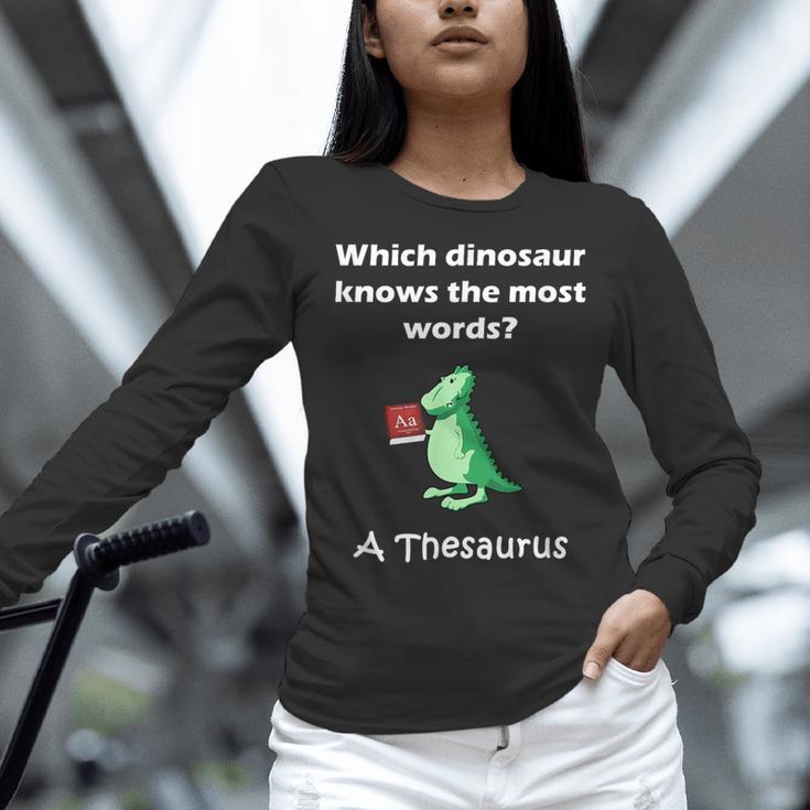 Dinosaur Thesaurus Grammar Joke Teacher Women Long Sleeve T-Shirt, gift for family, gift for coworker Dinosaur Thesaurus Grammar Joke Teacher Women Long Sleeve T-Shirt, gift for family, gift for coworker