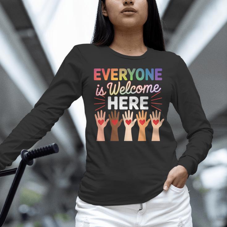 Everyone Is Welcome Here Shirt Teacher Women Long Sleeve T-Shirt, gift for family, gift for coworker