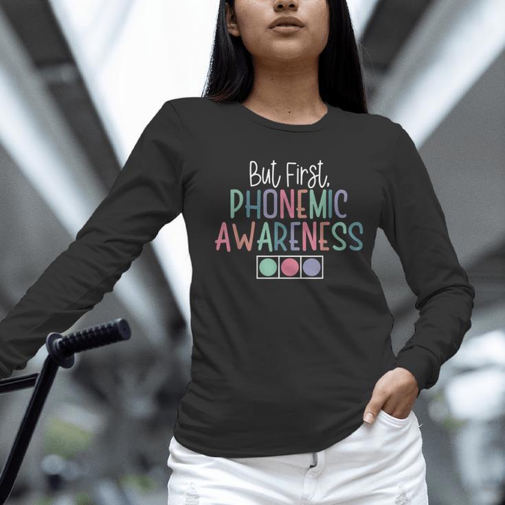 But First Phonemic Awareness Reading Teacher Interventionist Women Long Sleeve T-Shirt, gift for family, gift for coworker But First Phonemic Awareness Reading Teacher Interventionist Women Long Sleeve T-Shirt, gift for family, gift for coworker