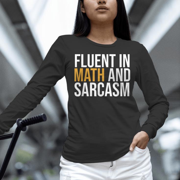 Fluent In Math And Sarcasm Teacher Women Long Sleeve T-Shirt, gift for family, gift for coworker Fluent In Math And Sarcasm Teacher Women Long Sleeve T-Shirt, gift for family, gift for coworker