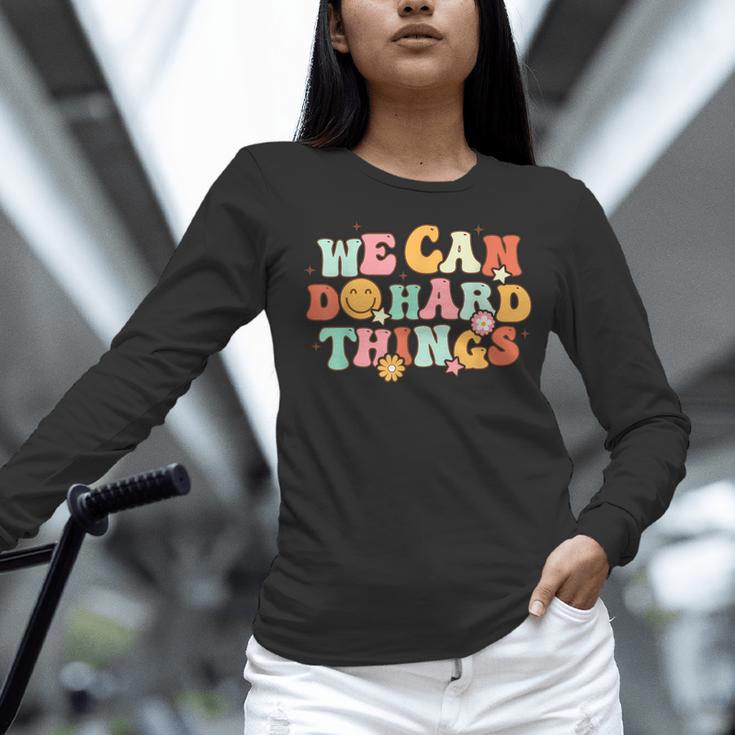 We Can Do Hard Things Teacher Back To School Teacher Student Women Long Sleeve T-Shirt, gift for family, gift for coworker We Can Do Hard Things Teacher Back To School Teacher Student Women Long Sleeve T-Shirt, gift for family, gift for coworker
