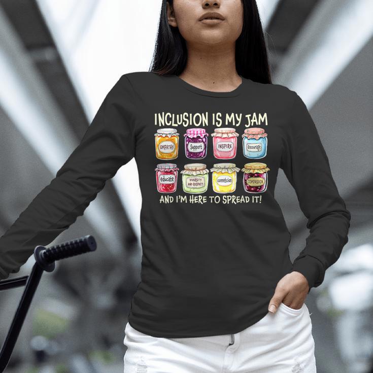 Inclusion Is My Jam And I'm Here To Spread It Sped Teacher Women Long Sleeve T-Shirt, gift for family, gift for coworker Inclusion Is My Jam And I'm Here To Spread It Sped Teacher Women Long Sleeve T-Shirt, gift for family, gift for coworker
