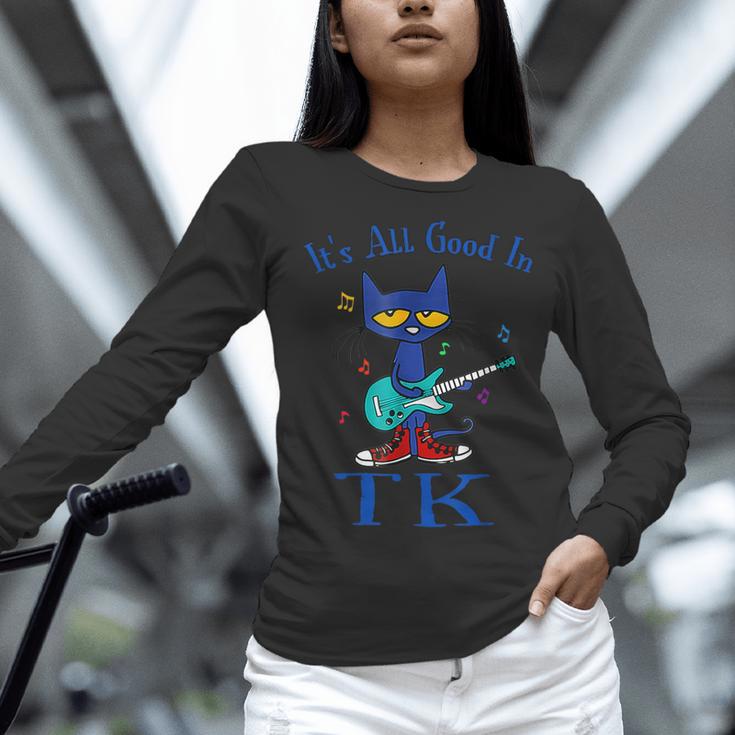 Its All Good In TK Cat Transitional Kindergarten Teacher Kid Women Long Sleeve T-Shirt, gift for family, gift for coworker