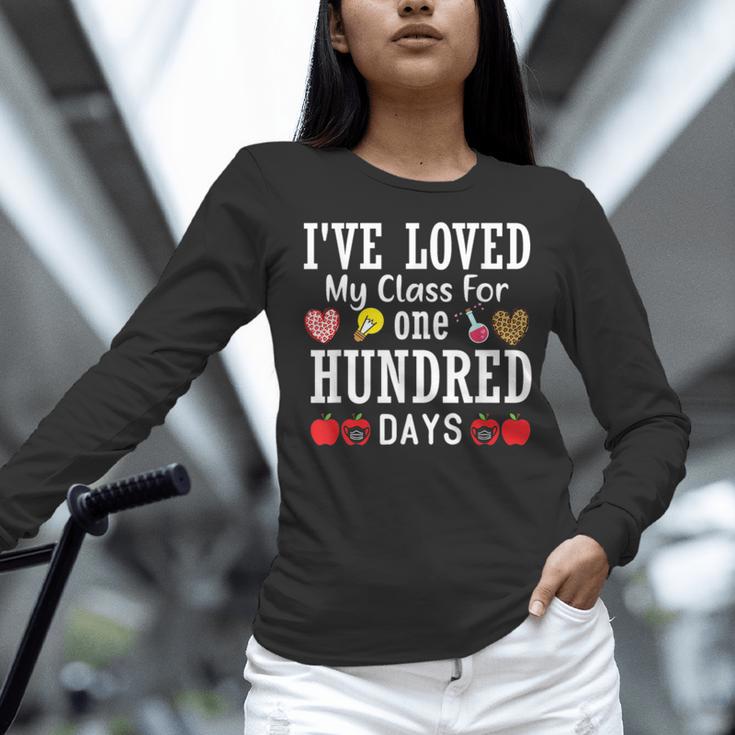 I'Ve Loved My Class For 100 Days Of School 100th Day Teacher Women Long Sleeve T-Shirt, gift for family, gift for coworker I'Ve Loved My Class For 100 Days Of School 100th Day Teacher Women Long Sleeve T-Shirt, gift for family, gift for coworker