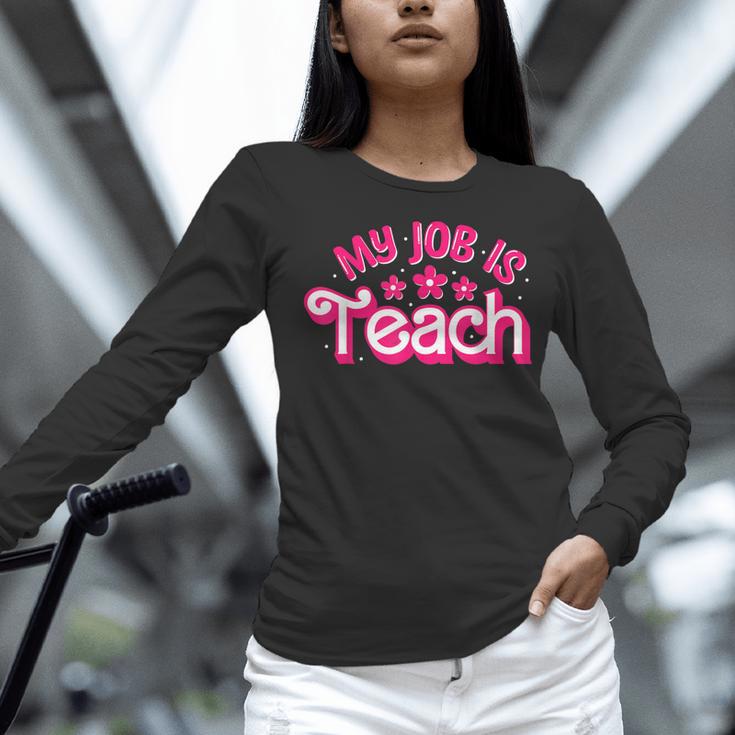 My Job Is Teach Pink Retro Female Teacher Life Women Women Long Sleeve T-Shirt, gift for family, gift for coworker My Job Is Teach Pink Retro Female Teacher Life Women Women Long Sleeve T-Shirt, gift for family, gift for coworker