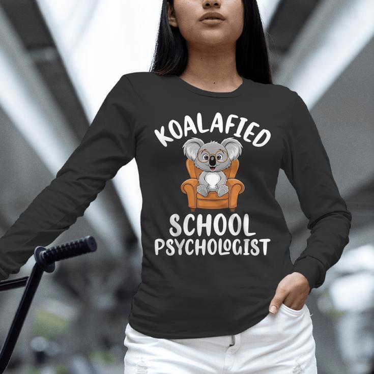 Koalafied School Psychologist Koala Lover Psychology Teacher Women Long Sleeve T-Shirt, gift for family, gift for coworker Koalafied School Psychologist Koala Lover Psychology Teacher Women Long Sleeve T-Shirt, gift for family, gift for coworker