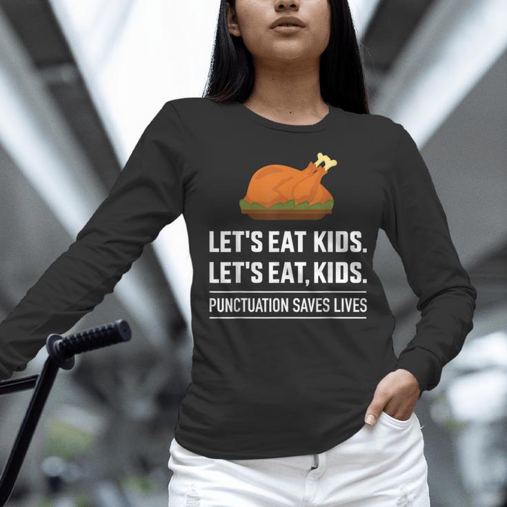 Let's Eat Kids Grammar For Thanksgiving Teacher Women Long Sleeve T-Shirt, gift for family, gift for coworker