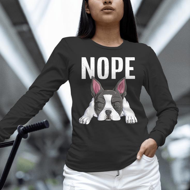 Nope Boston Terrier Puppy Dog Bostie Lover Men Women Girls Kids Women Long Sleeve T-Shirt, gift for family, gift for coworker