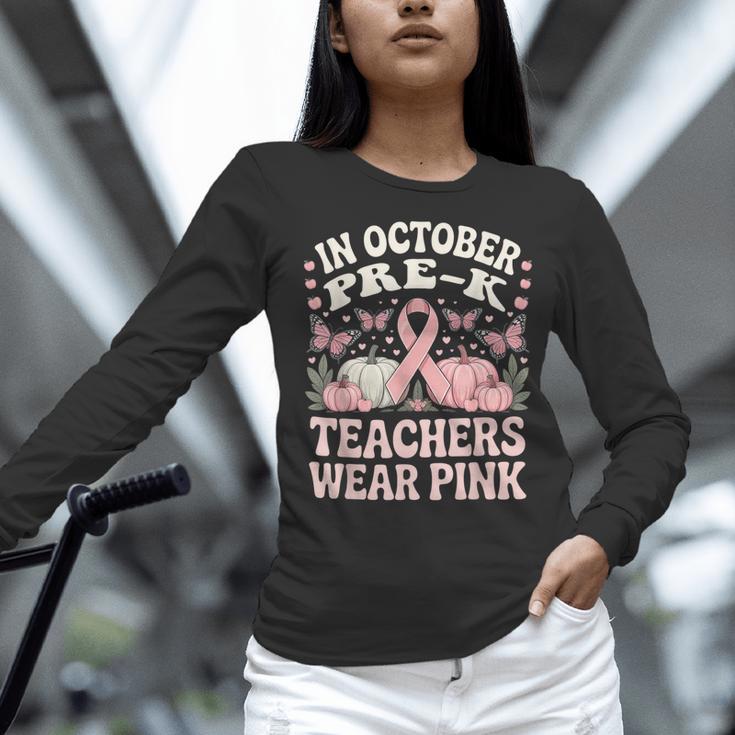 In October Pre-K Teachers Wear Pink Ribbon Breast Cancer Women Long Sleeve T-Shirt, gift for family, gift for coworker