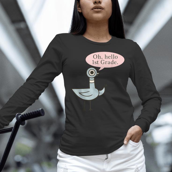 Oh Hello First Graders Cute Pigeon 1st Grade Teacher Women Long Sleeve T-Shirt, First Grade Teacher Shirts, gift for family, gift for coworker Oh Hello First Graders Cute Pigeon 1st Grade Teacher Women Long Sleeve T-Shirt, First Grade Teacher Shirts, gift for family, gift for coworker