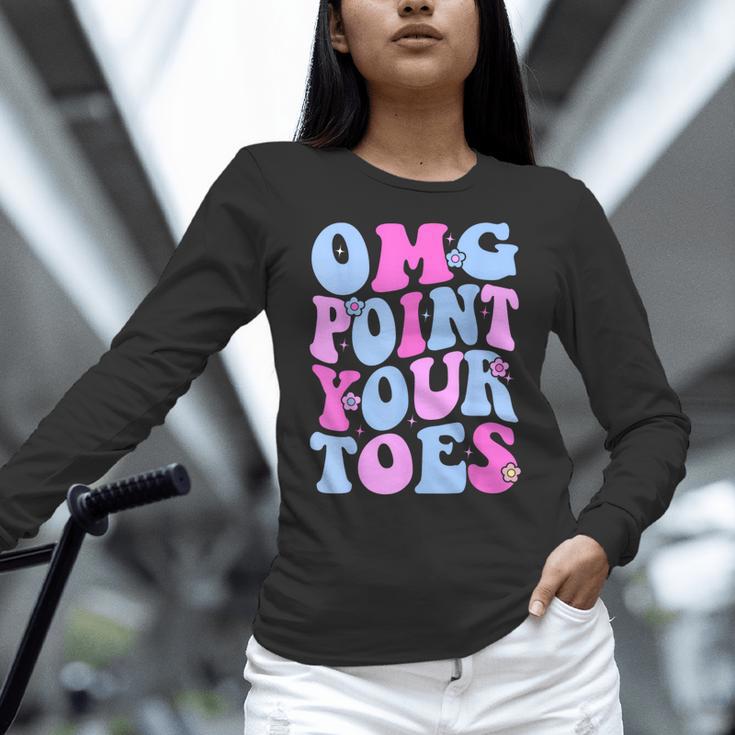 OMG Point Your Toes Dancing Teacher Tap Dancer Dance For Men Women Kids Women Long Sleeve T-Shirt, gift for family, gift for coworker