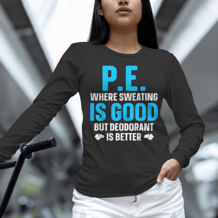 PE Teacher Art For Men Women Gym Teacher Appreciation Women Long Sleeve T-Shirt, Pe Teacher Shirts, gift for family, gift for coworker