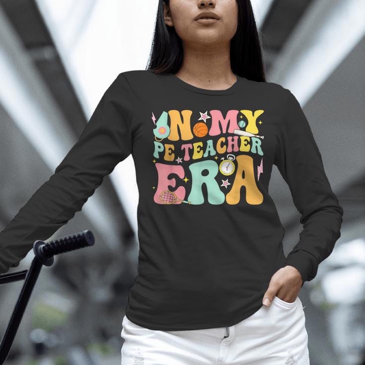 In My Physical Education Era PE Teacher Women Men Women Long Sleeve T-Shirt, Pe Teacher Shirts, gift for family, gift for coworker
