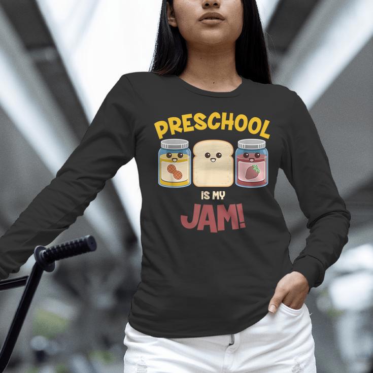 Preschool Is My Jam Teacher Shirt Women Long Sleeve T-Shirt, gift for family, gift for coworker