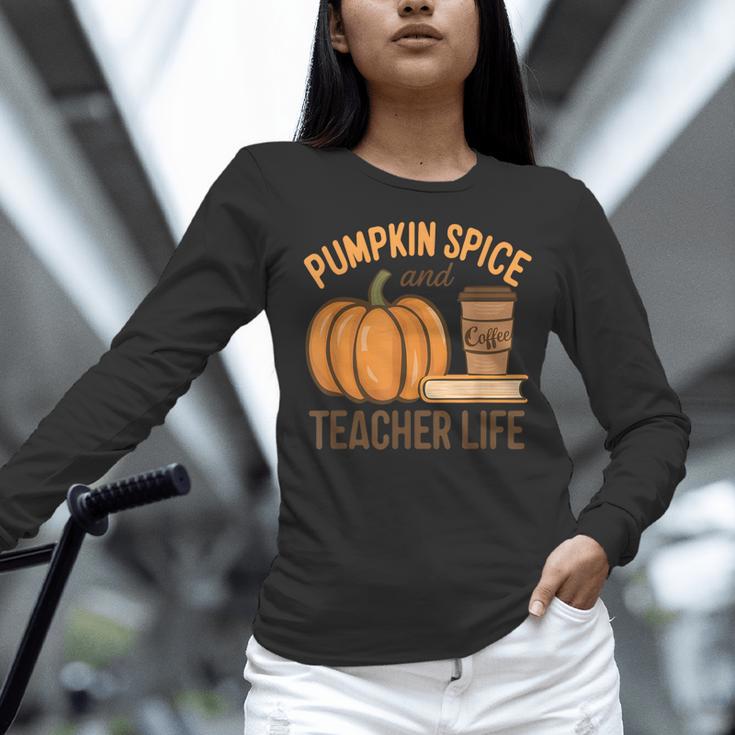 Pumpkin Spice And Teacher Life Halloween Teacher Women Long Sleeve T-Shirt, gift for family, gift for coworker Pumpkin Spice And Teacher Life Halloween Teacher Women Long Sleeve T-Shirt, gift for family, gift for coworker