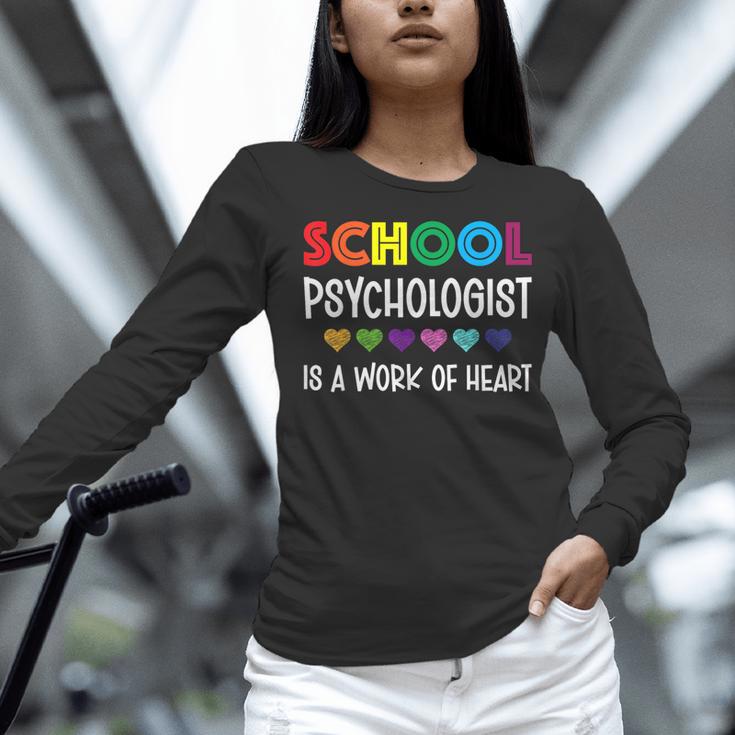 School Psychologist Is a Work Of Heart Teacher LSSP Doctor Women Long Sleeve T-Shirt, gift for family, gift for coworker