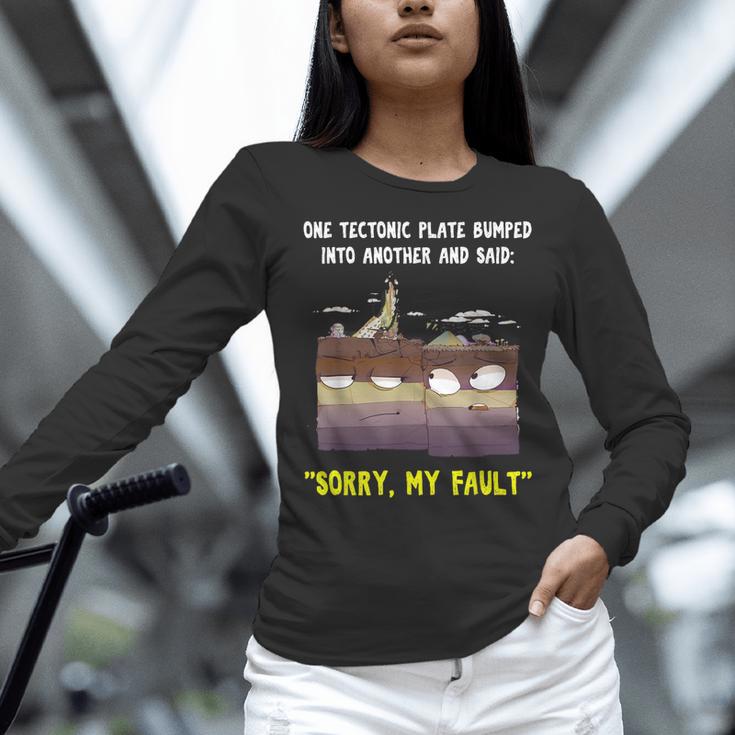Sorry My Fault Earthquake Tectonic Plate Science Teacher Pun Women Long Sleeve T-Shirt, Science Teacher Shirts, gift for family, gift for coworker Sorry My Fault Earthquake Tectonic Plate Science Teacher Pun Women Long Sleeve T-Shirt, Science Teacher Shirts, gift for family, gift for coworker