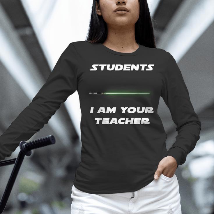 Students I Am Your Teacher T-Shirt Women Long Sleeve T-Shirt, gift for family, gift for coworker Students I Am Your Teacher T-Shirt Women Long Sleeve T-Shirt, gift for family, gift for coworker
