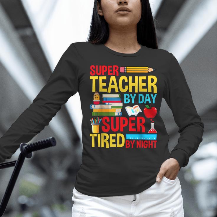 Super Teacher By Day Super Tired By Night Superhero Teacher Women Long Sleeve T-Shirt, Super Teacher Shirts, gift for family, gift for coworker Super Teacher By Day Super Tired By Night Superhero Teacher Women Long Sleeve T-Shirt, Super Teacher Shirts, gift for family, gift for coworker