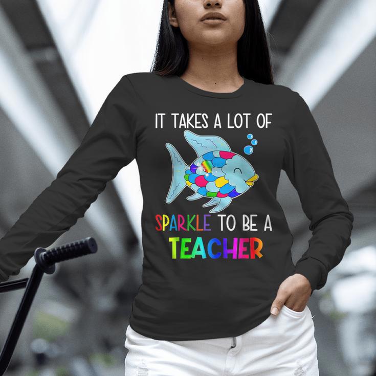It Takes A Lot Of Sparkle To Be A Teacher Rainbow Fish For Men Women Women Long Sleeve T-Shirt, gift for family, gift for coworker It Takes A Lot Of Sparkle To Be A Teacher Rainbow Fish For Men Women Women Long Sleeve T-Shirt, gift for family, gift for coworker