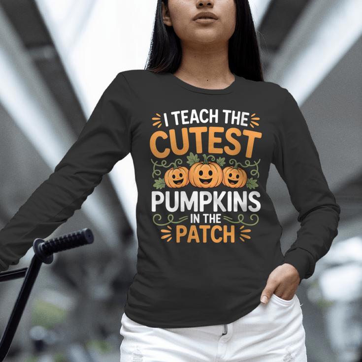 I Teach The Cutest Pumpkins In The Patch Halloween Teacher Women Long Sleeve T-Shirt, gift for family, gift for coworker