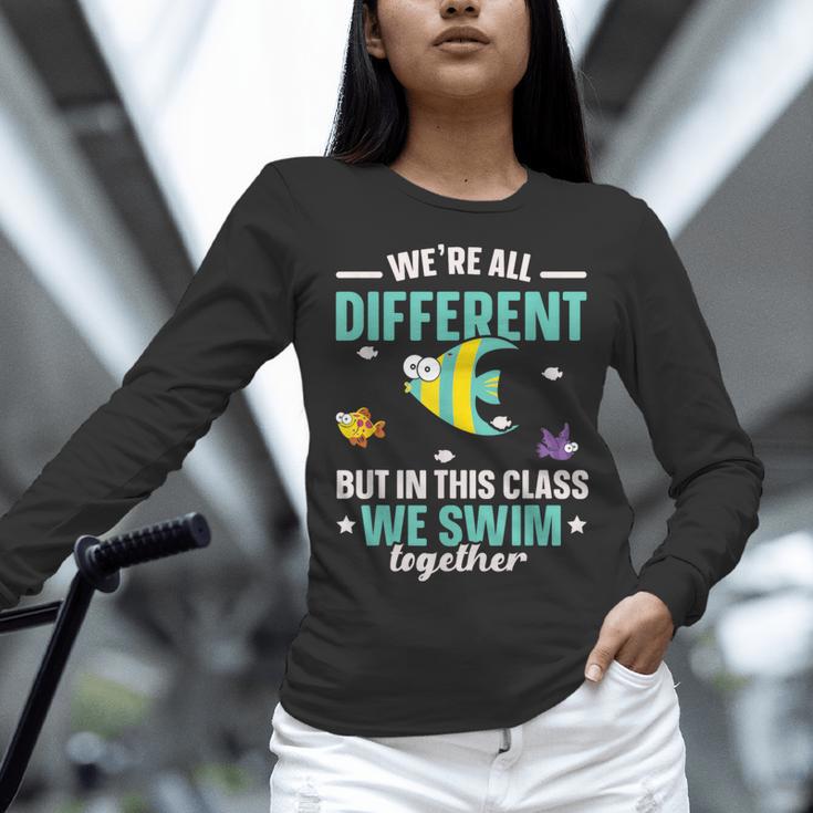 Teacher We All Different But In This Class We Swim Together Women Long Sleeve T-Shirt, gift for family, gift for coworker Teacher We All Different But In This Class We Swim Together Women Long Sleeve T-Shirt, gift for family, gift for coworker