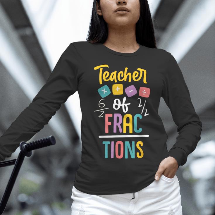 Teacher Of Fractions For Math Teacher Women Long Sleeve T-Shirt, gift for family, gift for coworker Teacher Of Fractions For Math Teacher Women Long Sleeve T-Shirt, gift for family, gift for coworker