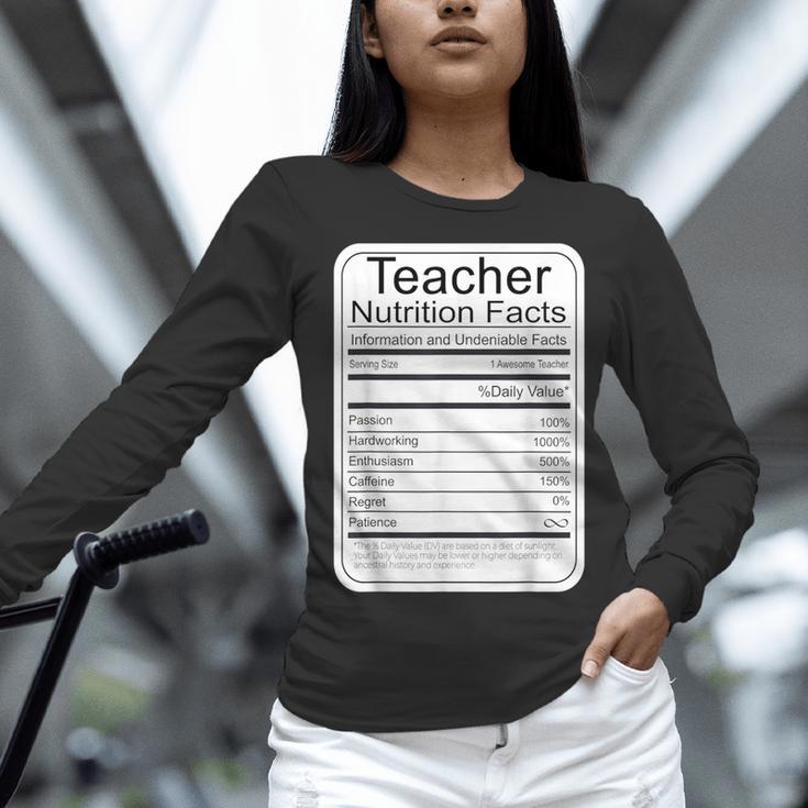 Teacher Nutrition Facts Teachers Nutritional Fact Women Long Sleeve T-Shirt, gift for family, gift for coworker