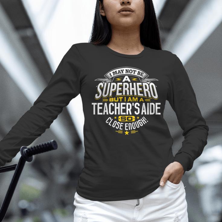 Teachers Aide Idea Professional Superhero Teachers Aides Men Women Women Long Sleeve T-Shirt, gift for family, gift for coworker Teachers Aide Idea Professional Superhero Teachers Aides Men Women Women Long Sleeve T-Shirt, gift for family, gift for coworker