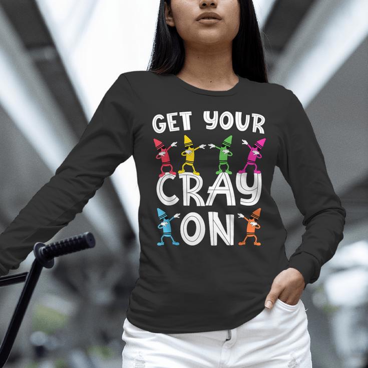 Teacher's Get Your Cray On Dabbing Crayons Women Long Sleeve T-Shirt, gift for family, gift for coworker Teacher's Get Your Cray On Dabbing Crayons Women Long Sleeve T-Shirt, gift for family, gift for coworker