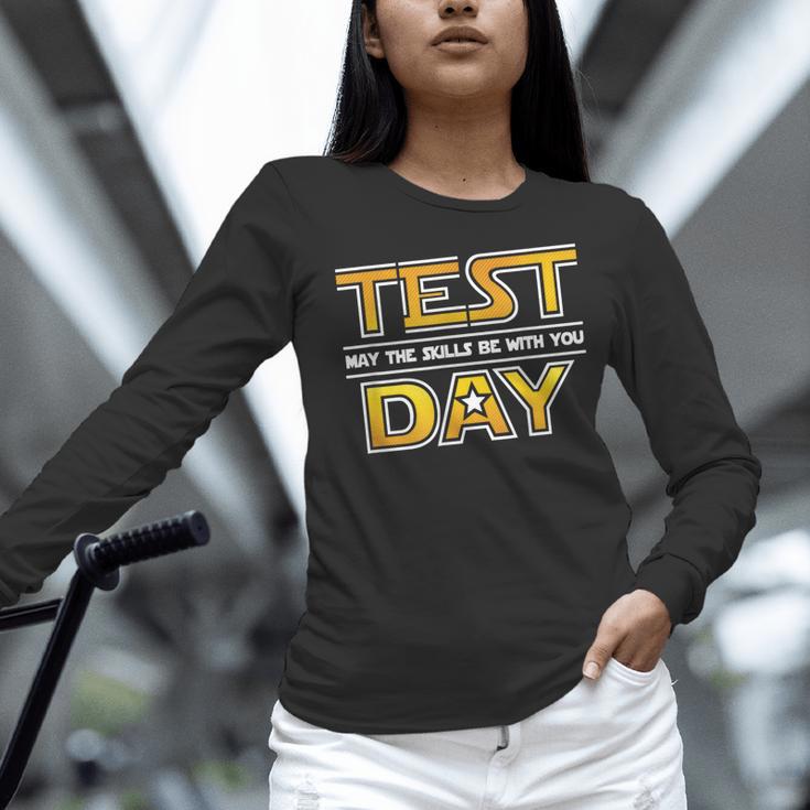 Test Day Testing May The Skills Be With You School Teacher Women Long Sleeve T-Shirt, gift for family, gift for coworker Test Day Testing May The Skills Be With You School Teacher Women Long Sleeve T-Shirt, gift for family, gift for coworker