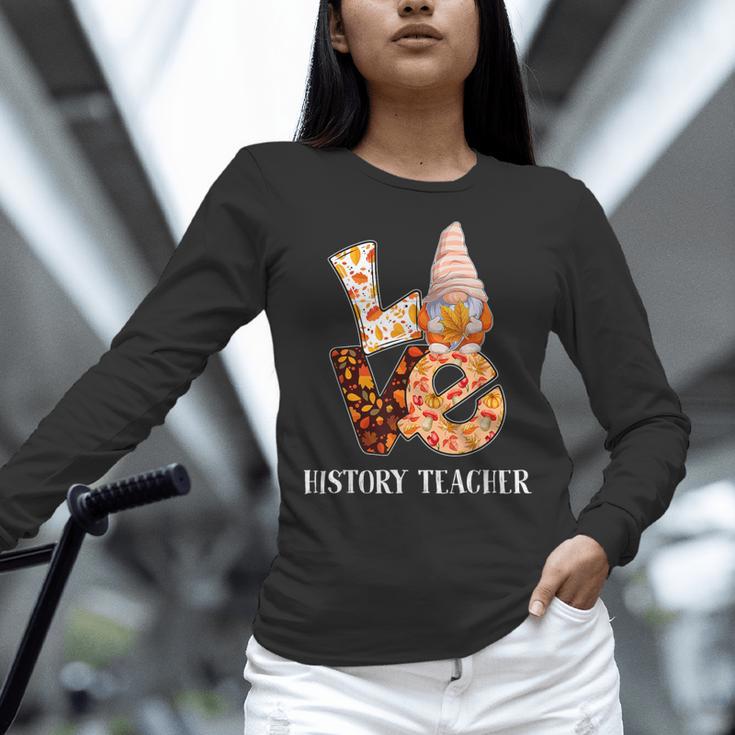 History Teacher Love Autumn Fall Gnome For Teachers For Men Women Women Long Sleeve T-Shirt, History Teacher Shirts, gift for family, gift for coworker History Teacher Love Autumn Fall Gnome For Teachers For Men Women Women Long Sleeve T-Shirt, History Teacher Shirts, gift for family, gift for coworker
