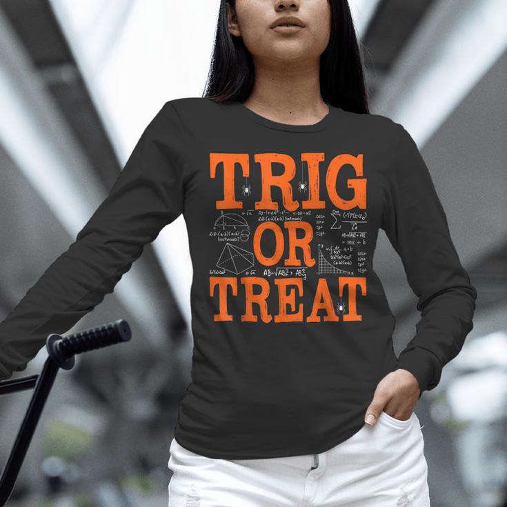 Trig Or Treat Trigonometry Math Teacher Halloween Women Long Sleeve T-Shirt, gift for family, gift for coworker Trig Or Treat Trigonometry Math Teacher Halloween Women Long Sleeve T-Shirt, gift for family, gift for coworker