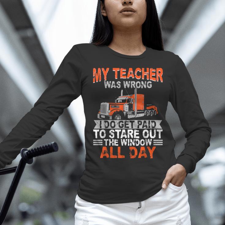 Trucker Truck Driver Vintage My Teacher Was Wrong I Do Get Women Long Sleeve T-Shirt, gift for family, gift for coworker Trucker Truck Driver Vintage My Teacher Was Wrong I Do Get Women Long Sleeve T-Shirt, gift for family, gift for coworker
