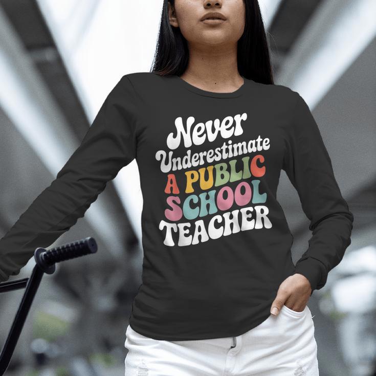 Never Underestimate a Public School Teacher Public Education Women Long Sleeve T-Shirt, gift for family, gift for coworker Never Underestimate a Public School Teacher Public Education Women Long Sleeve T-Shirt, gift for family, gift for coworker