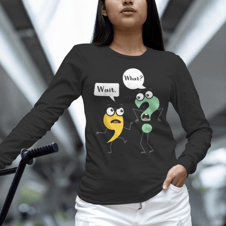Wait What English Teacher Grammar Police Grammarian Women Long Sleeve T-Shirt, English Teacher Shirts, gift for family, gift for coworker Wait What English Teacher Grammar Police Grammarian Women Long Sleeve T-Shirt, English Teacher Shirts, gift for family, gift for coworker