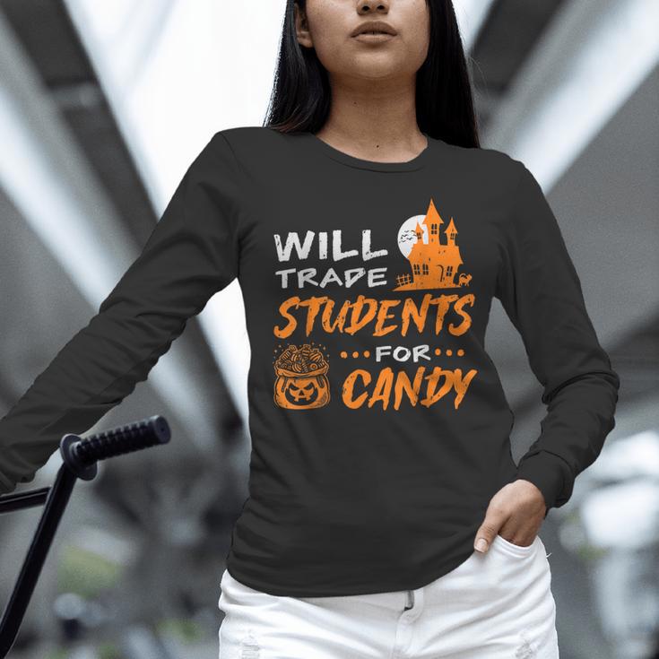 Will Trade Students For Candy Halloween Costume Teacher Women Long Sleeve T-Shirt, gift for family, gift for coworker Will Trade Students For Candy Halloween Costume Teacher Women Long Sleeve T-Shirt, gift for family, gift for coworker