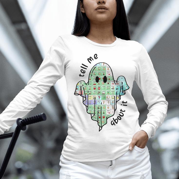 AAC Ghost Tell Me About It Speech Pathology AAC Sped Teacher Women Long Sleeve T-Shirt, gift for family, gift for coworker