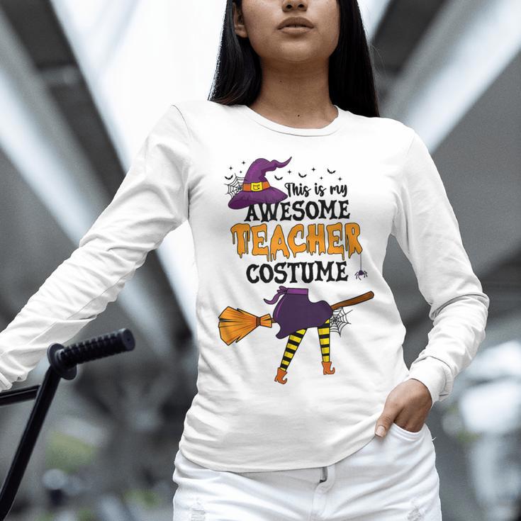 This Is My Awesome Teacher Costume Halloween Witch Women Long Sleeve T-Shirt, gift for family, gift for coworker This Is My Awesome Teacher Costume Halloween Witch Women Long Sleeve T-Shirt, gift for family, gift for coworker