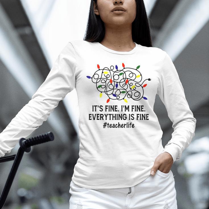 It's Fine I'm Fine Christmas Lights Teacher Xmas Women Long Sleeve T-Shirt, gift for family, gift for coworker It's Fine I'm Fine Christmas Lights Teacher Xmas Women Long Sleeve T-Shirt, gift for family, gift for coworker
