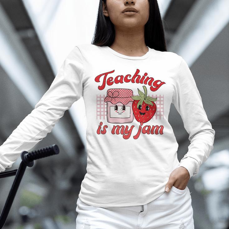 Teaching Is My Jam Cute Strawberry For Women Teachers Women Long Sleeve T-Shirt, gift for family, gift for coworker