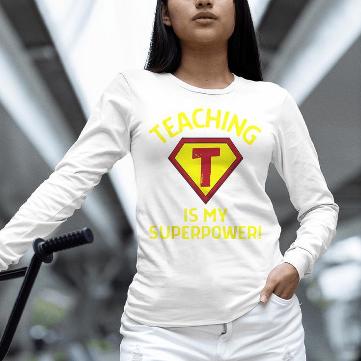 Teaching Is My Superpower Fun Elementary Teacher 1st Grade Women Long Sleeve T-Shirt, gift for family, gift for coworker Teaching Is My Superpower Fun Elementary Teacher 1st Grade Women Long Sleeve T-Shirt, gift for family, gift for coworker