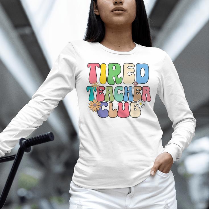 Tired Teachers Club Groovy Teachers Back To School Women Long Sleeve T-Shirt, gift for family, gift for coworker