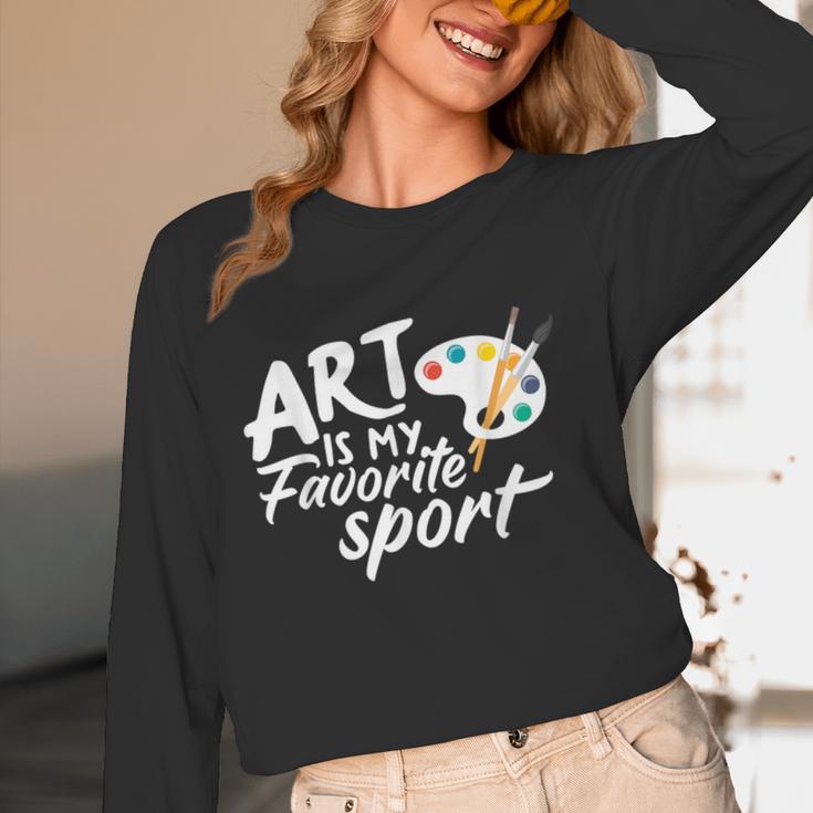 Art Is My Favorite Sport Artist Art Lover Teacher Women Long Sleeve T-Shirt, novelty gifts, funny gifts Art Is My Favorite Sport Artist Art Lover Teacher Women Long Sleeve T-Shirt, novelty gifts, funny gifts