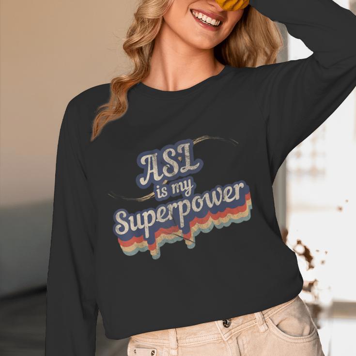 ASL Is My Superpower ASL Teacher Shirt T-Shirt Women Long Sleeve T-Shirt, novelty gifts, funny gifts