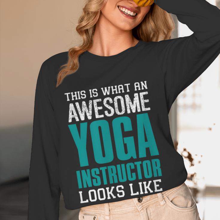This Is What An Awesome Yoga Instructor Yoga Teacher Women Long Sleeve T-Shirt, novelty gifts, funny gifts This Is What An Awesome Yoga Instructor Yoga Teacher Women Long Sleeve T-Shirt, novelty gifts, funny gifts