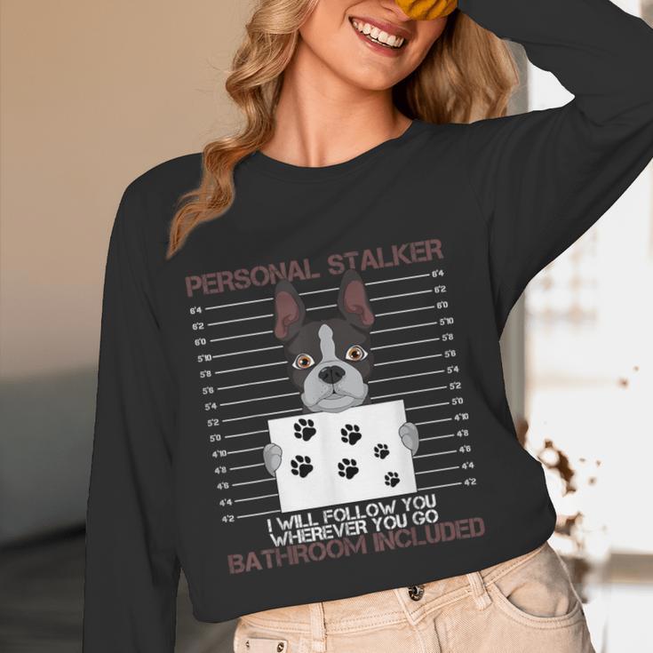 Boston Terrier American Gentleman Personal Stalker Dog Lover Women Long Sleeve T-Shirt, novelty gifts, funny gifts