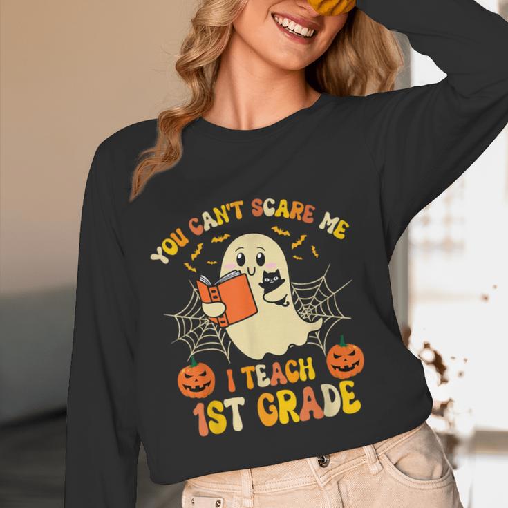 You Can't Scare Me I Teach First Grade Halloween Teacher Women Long Sleeve T-Shirt, novelty gifts, funny gifts You Can't Scare Me I Teach First Grade Halloween Teacher Women Long Sleeve T-Shirt, novelty gifts, funny gifts
